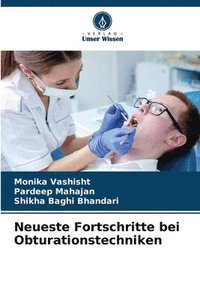 bokomslag Neueste Fortschritte bei Obturationstechniken