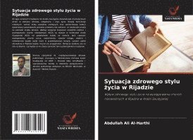 bokomslag Sytuacja zdrowego stylu ¿ycia w Rijadzie