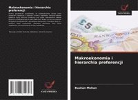 bokomslag Makroekonomia i hierarchia preferencji
