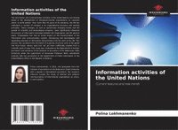 bokomslag Information activities of the United Nations