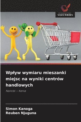 Wplyw wymiaru mieszanki miejsc na wyniki centrów handlowych
