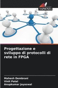 bokomslag Progettazione e sviluppo di protocolli di rete in FPGA