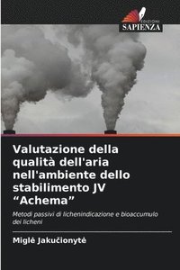 bokomslag Valutazione della qualità dell'aria nell'ambiente dello stabilimento JV "Achema"