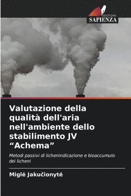 bokomslag Valutazione della qualità dell'aria nell'ambiente dello stabilimento JV "Achema"