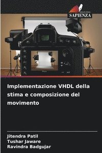 bokomslag Implementazione VHDL della stima e composizione del movimento