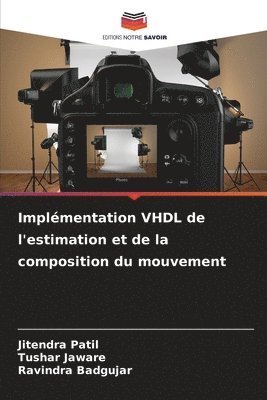 bokomslag Implémentation VHDL de l'estimation et de la composition du mouvement