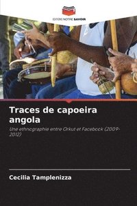 bokomslag Traces de capoeira angola