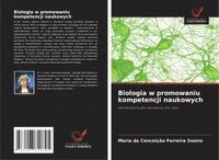 bokomslag Biologia w promowaniu kompetencji naukowych