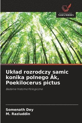 Uklad rozrodczy samic konika polnego Āk, Poekilocerus pictus