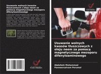 bokomslag Usuwanie wolnych kwasów t¿uszczowych z oleju neem za pomoc¿ magnetycznego mezoporu difenyloaminowego