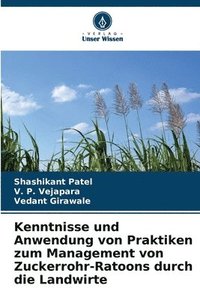 bokomslag Kenntnisse und Anwendung von Praktiken zum Management von Zuckerrohr-Ratoons durch die Landwirte
