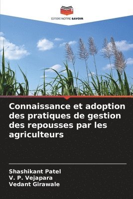 bokomslag Connaissance et adoption des pratiques de gestion des repousses par les agriculteurs