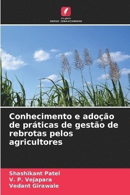 Conhecimento e adoção de práticas de gestão de rebrotas pelos agricultores