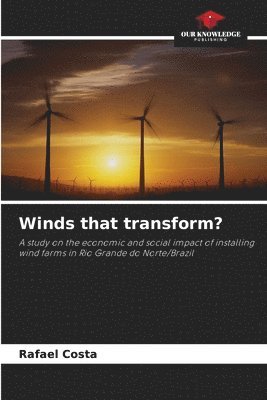 Rafael Costa - Winds that transform?, Häftad