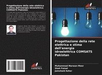 bokomslag Progettazione della rete elettrica e stima dell'energia idroelettrica COMSATS Pakistan