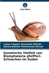 bokomslag Genetische Vielfalt von Biomphalaria pfeifferi-Schnecken im Sudan
