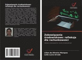 bokomslag Zobowi¿zania ¿rodowiskowe: refleksja dla rachunkowo¿ci