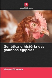 bokomslag Genética e história das galinhas egípcias