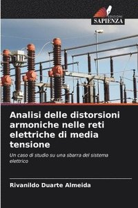 bokomslag Analisi delle distorsioni armoniche nelle reti elettriche di media tensione