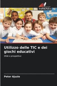 bokomslag Utilizzo delle TIC e dei giochi educativi