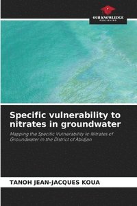 bokomslag Specific vulnerability to nitrates in groundwater
