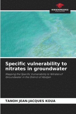 bokomslag Specific vulnerability to nitrates in groundwater