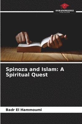 Badr El Hammoumi - Spinoza and Islam, Häftad