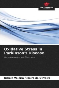 bokomslag Oxidative Stress in Parkinson's Disease