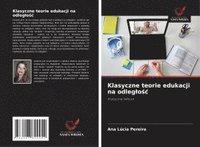 bokomslag Klasyczne teorie edukacji na odleg¿o¿¿