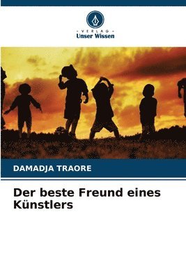 Damadja Traoré, DAMADJA TRAORÉ - beste Freund eines Künstlers, Häftad