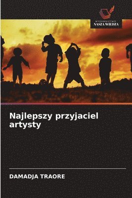 Damadja Traoré, DAMADJA TRAORÉ - Najlepszy przyjaciel artysty, Häftad