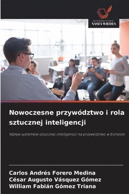 Nowoczesne przywództwo i rola sztucznej inteligencji