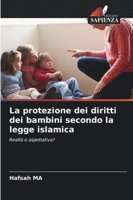 Hafsah Ma, Hafsah MA - protezione dei diritti dei bambini secondo la legge islamica, Häftad