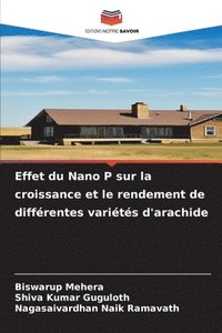 bokomslag Effet du Nano P sur la croissance et le rendement de différentes variétés d'arachide