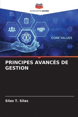 Silas T Silas, Silas T. Silas - Principes Avancés de Gestion, Häftad