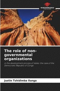bokomslag The role of non-governmental organizations