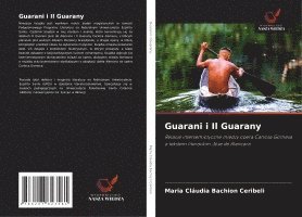 bokomslag Guarani i Il Guarany