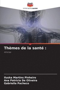 bokomslag Thèmes de la santé