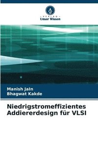 bokomslag Niedrigstromeffizientes Addiererdesign für VLSI