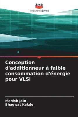 bokomslag Conception d'additionneur à faible consommation d'énergie pour VLSI