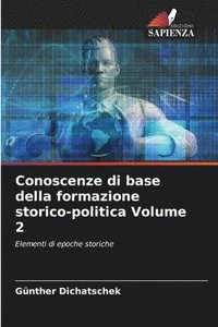 bokomslag Conoscenze di base della formazione storico-politica Volume 2