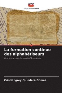 bokomslag La formation continue des alphabétiseurs