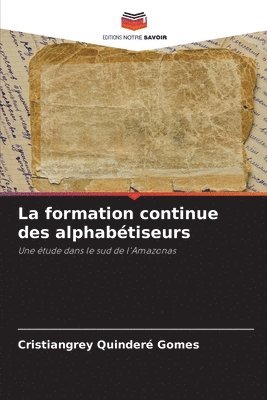 bokomslag La formation continue des alphabétiseurs