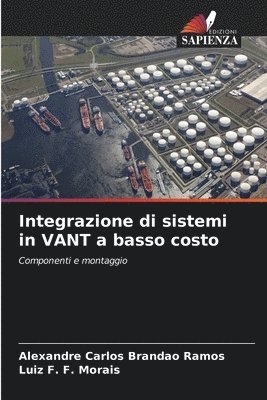 bokomslag Integrazione di sistemi in VANT a basso costo