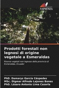 bokomslag Prodotti forestali non legnosi di origine vegetale a Esmeraldas