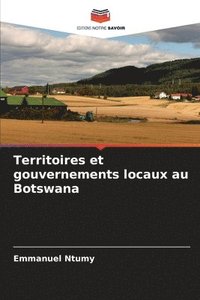 bokomslag Territoires et gouvernements locaux au Botswana