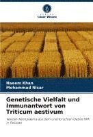 bokomslag Genetische Vielfalt und Immunantwort von Triticum aestivum