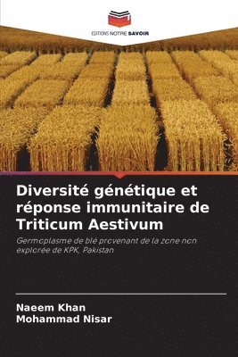 bokomslag Diversité génétique et réponse immunitaire de Triticum Aestivum