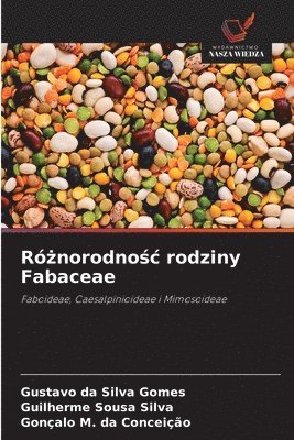 Różnorodnośc rodziny Fabaceae