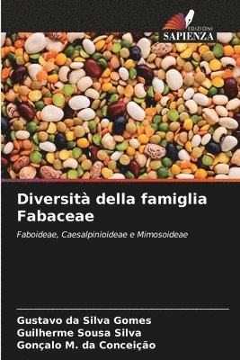 Diversità della famiglia Fabaceae